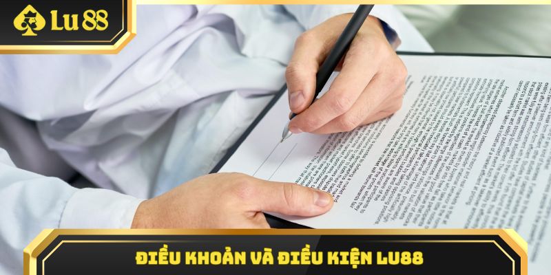 Điều khoản và điều kiện Lu88