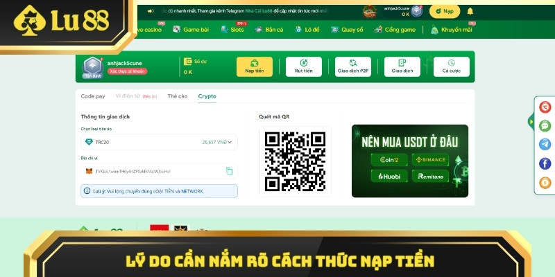 Lý do cần nắm rõ cách thức nạp tiền