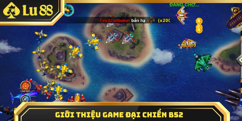 Giới thiệu game Đại Chiến B52