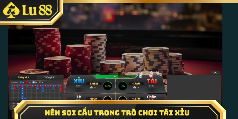 Soi cầu là việc cần thiết